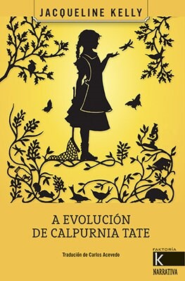 A EVOLUCION DE CALPURNIA TATE NE (Book)