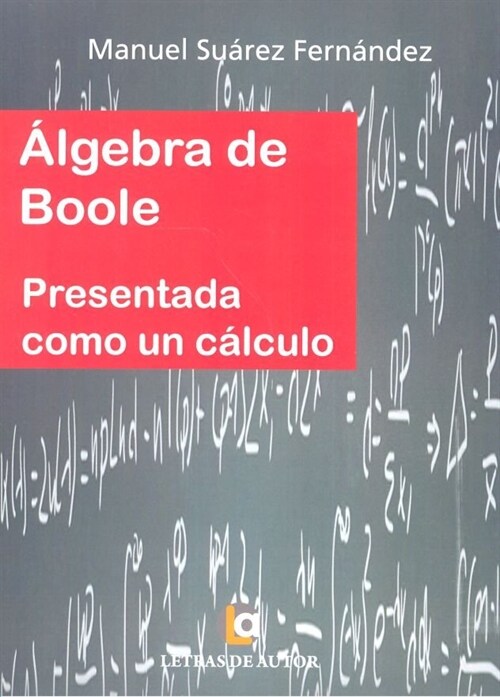 ALGEBRA DE BOOLE (Paperback)