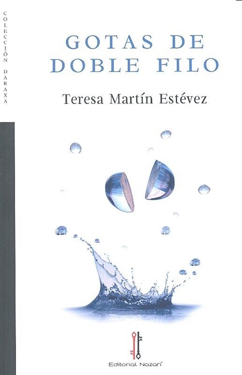 GOTAS DE DOBLE FILO (Paperback)