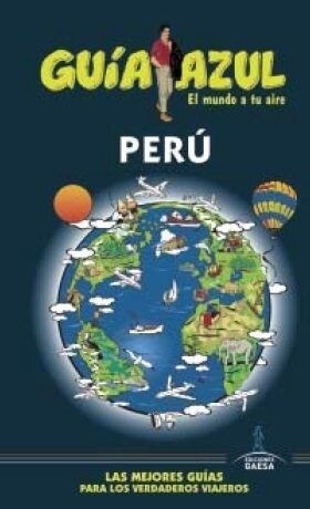 PERU GUIA AZUL (Paperback)