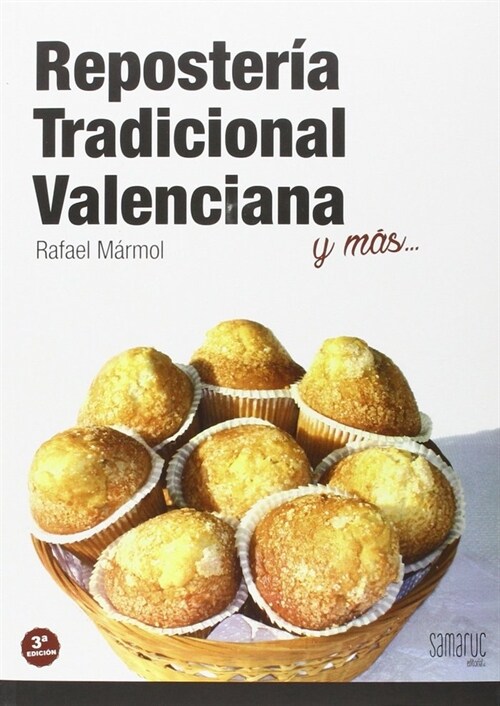 REPOSTERIA TRADICIONAL VALENCIANA (Paperback)