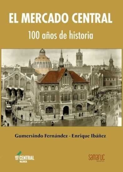 MERCADO CENTRAL DE VALENCIA (Paperback)