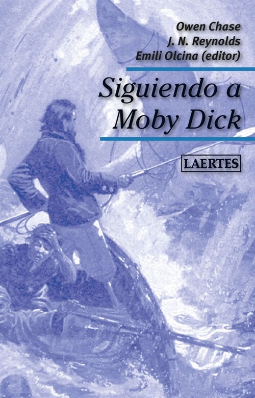 SIGUIENDO A MOBY DICK (Paperback)