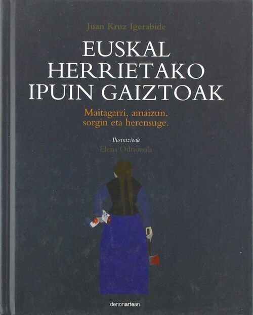 EUSKAL HERRIETAKO IPUIN GAIZTOAK (Hardcover)