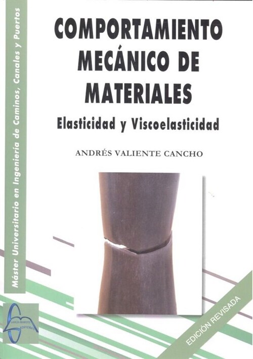 COMPORTAMIENTO MECANICO DE MATERIALES (Book)