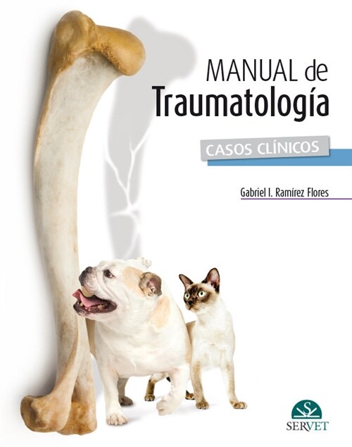 MANUAL DE TRAUMATOLOGIA. CASOS CLINICOS (Book)