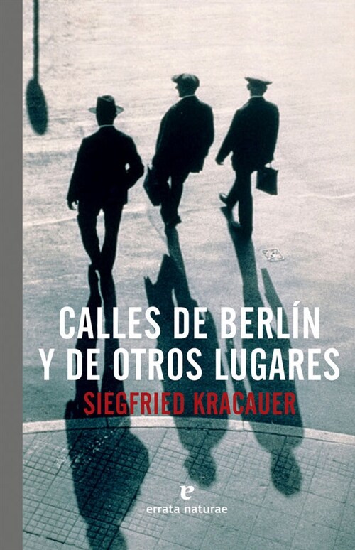 CALLES DE BERLIN Y DE OTRAS CIUDADES (Paperback)