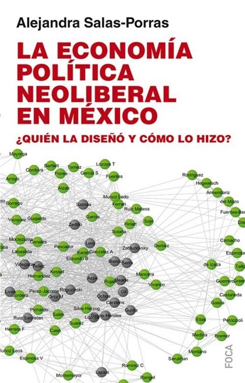 ECONOMIA POLITICA NEOLIBERAL EN MEXICO,LA (Paperback)