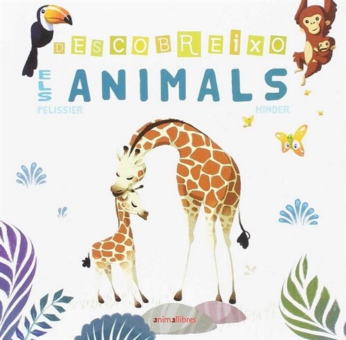 DESCOBREIXO ELS ANIMALS (Book)