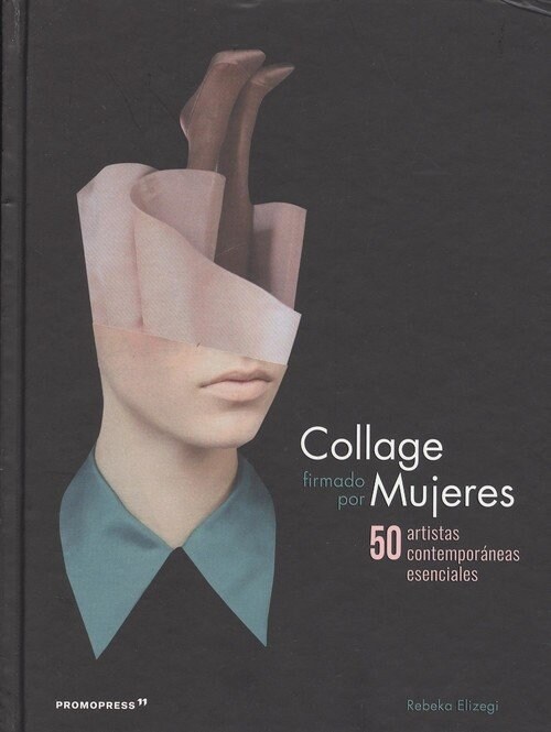 COLLAGE FIRMADO POR MUJERES (Hardcover)