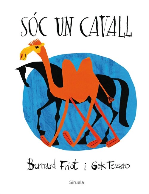 SOC UN CAVALL (Book)