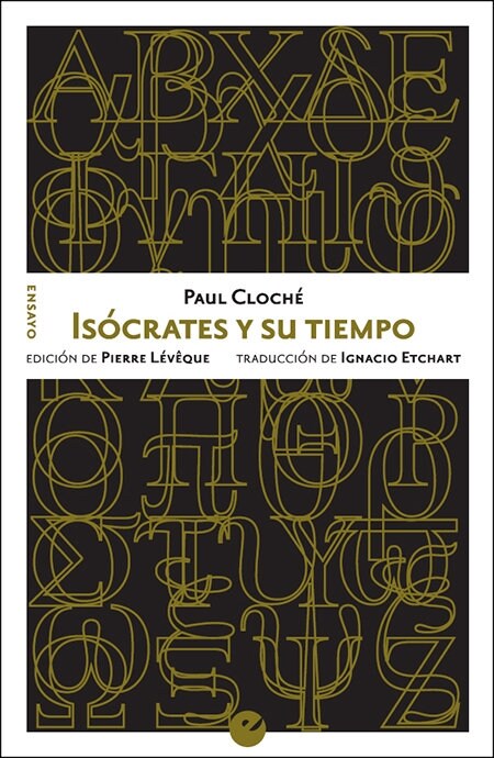 ISOCRATES Y SU TIEMPO (Other Book Format)