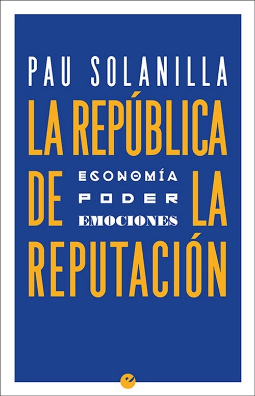LA REPUBLICA DE LA REPUTACION (Other Book Format)