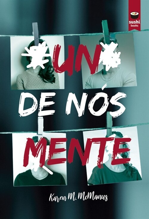 UN DE NOS MENTE (Paperback)