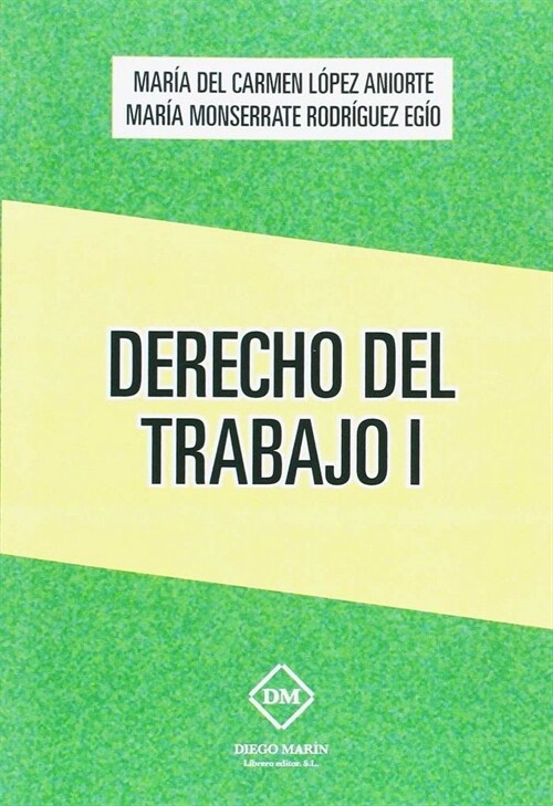 DERECHO DEL TRABAJO I (Paperback)