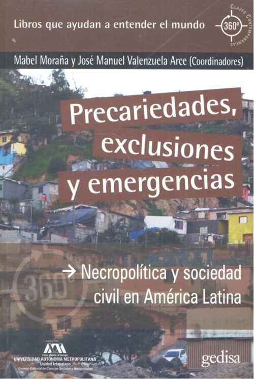 PRECARIEDADES EXCLUSIONES Y EMERGENCIAS (Paperback)