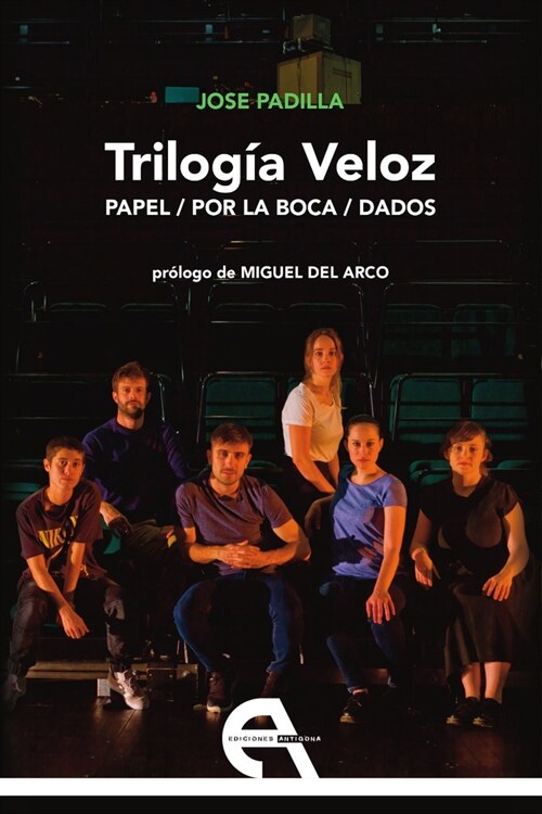 TRILOGIA VELOZ. PAPEL / POR LA BOCA / DADOS (Paperback)