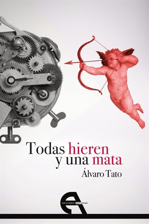 TODAS HIEREN Y UNA MATA (Paperback)