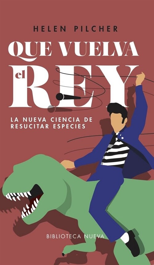 QUE VUELVA EL REY (Book)