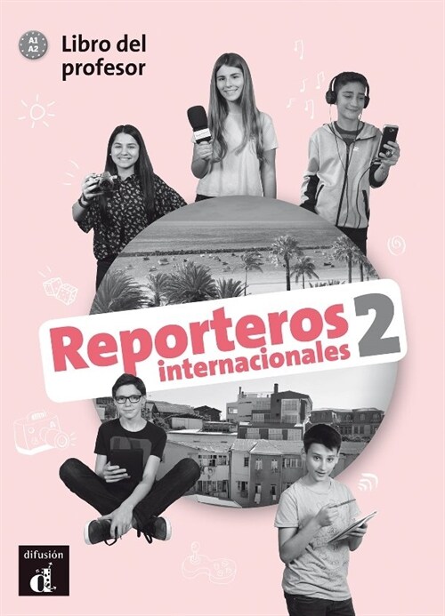 REPORTEROS INTERNACIONALES 2 LIBRO DEL PROFESOR A1 A2 (Book)