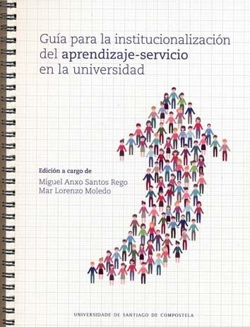 GUIA PARA LA INSTITUCIONALIZACION DEL APRENDIZAJE-SERVICIO E (Book)