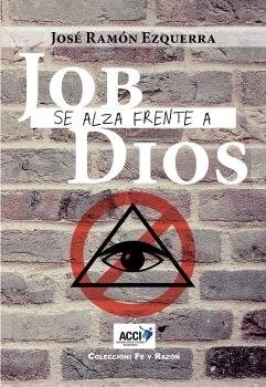 JOB SE ALZA FRENTE A DIOS (Paperback)