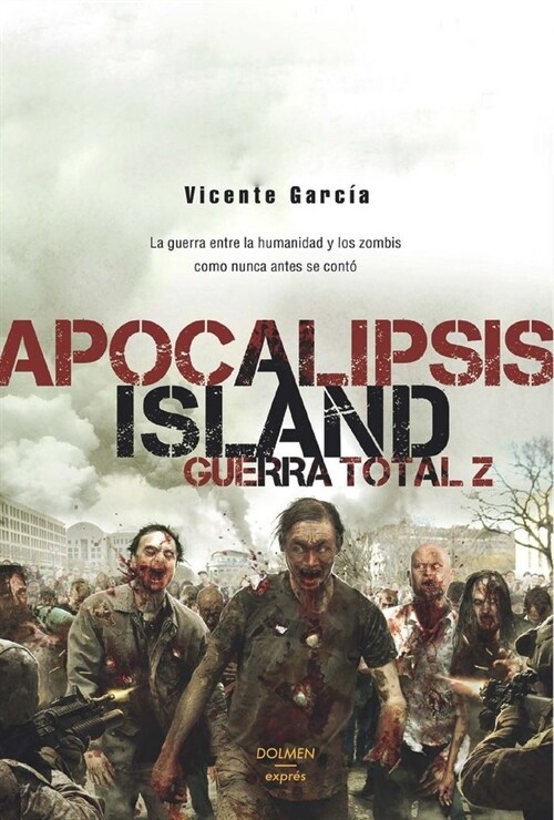 APOCALIPSIS ISLAND GUERRA TOTAL Z (Book)