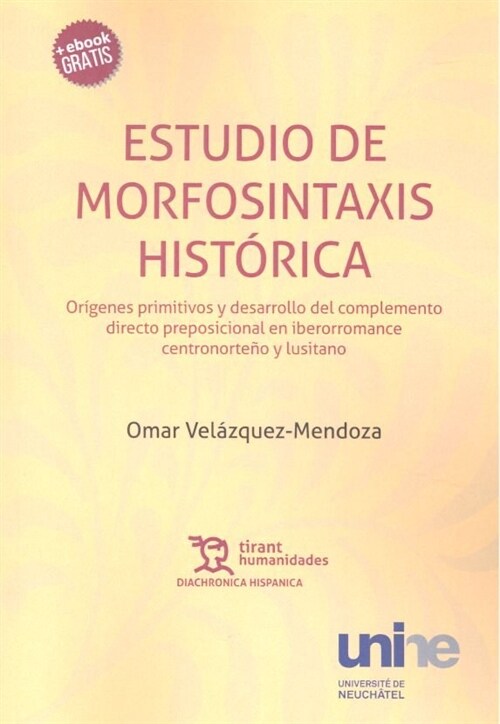 ESTUDIO DE MORFOSINTAXIS HISTORICA (Paperback)