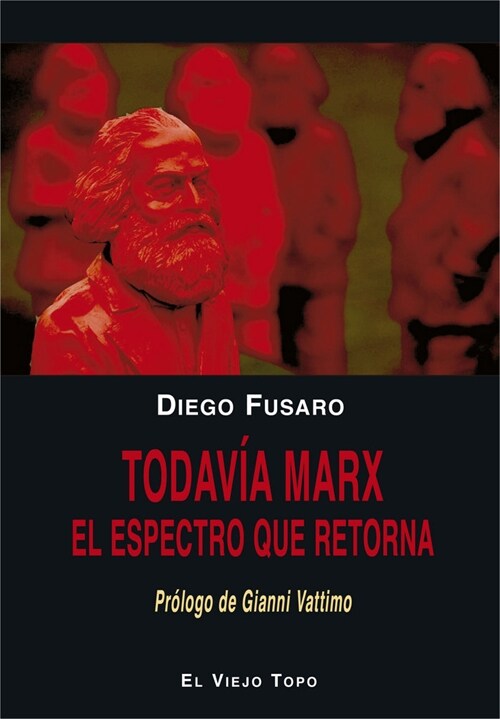 TODAVIA MARX (Book)