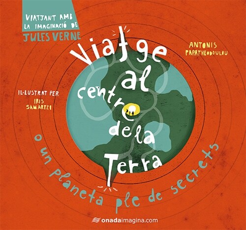 VIATGE AL CENTRE DE LA TERRA (Hardcover)