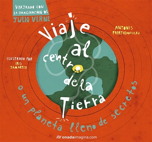 VIAJE AL CENTRO DE LA TIERRA (Hardcover)