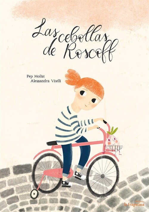 CEBOLLAS DE ROSCOFF,LAS (Hardcover)