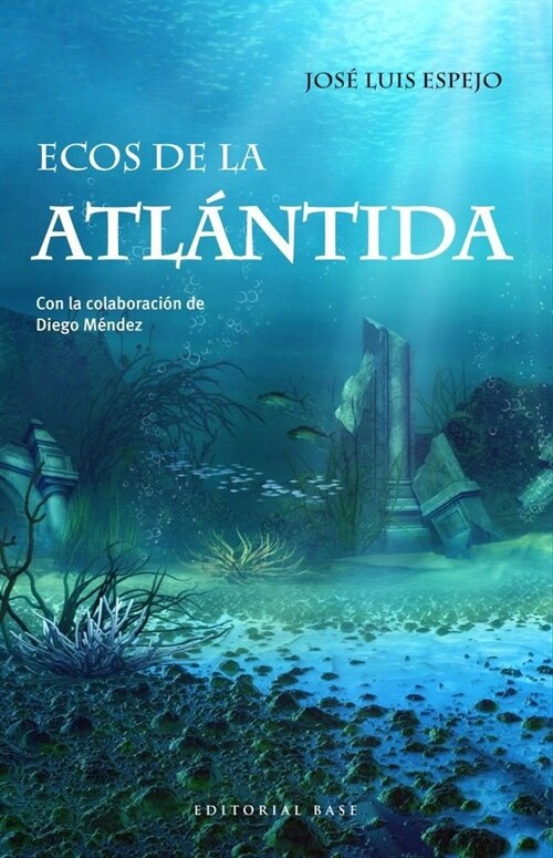 Ecos de la Atl?tida (Paperback)