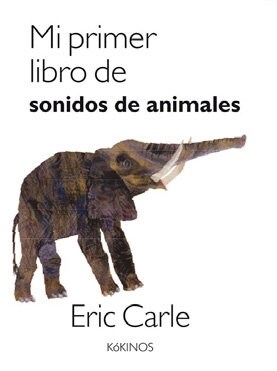 MI PRIMER LIBRO DE SONIDOS DE ANIMALES (Other Book Format)