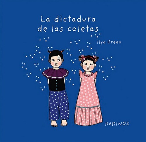 DICTADURA DE LAS COLETAS,LA (Hardcover)