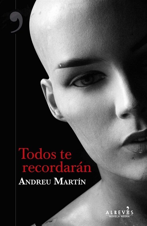 TODOS TE RECORDARAN (Paperback)