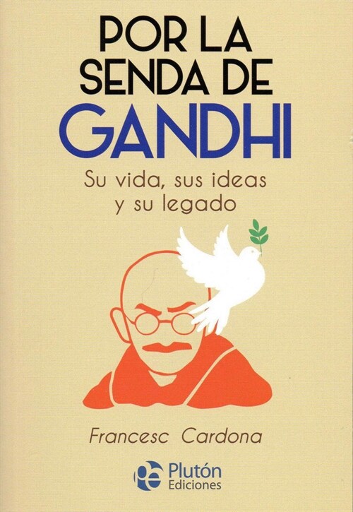 POR LA SENDA DE GANDHI (Paperback)
