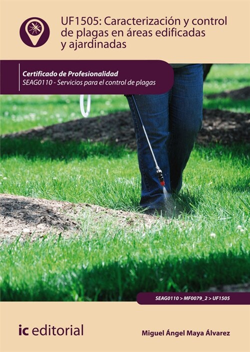 CARACTERIZACION Y CONTROL DE PLAGAS EN AREAS EDIFICADAS Y AJ (Book)