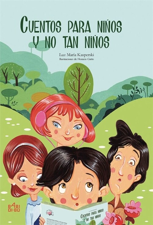 CUENTOS PARA NINOS Y NO TAN NINOS (Paperback)