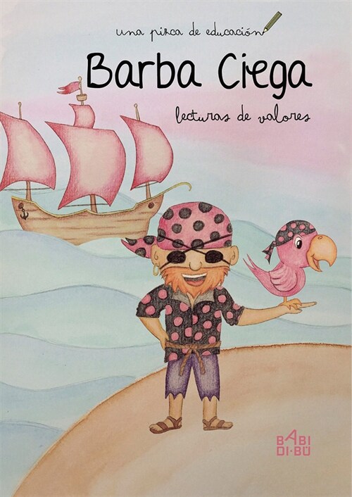 BARBA CIEGA (Paperback)