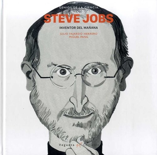 Steve Jobs: Inventor del Ma?na (Hardcover)