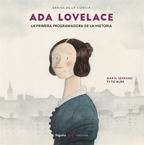 ADA Lovelace: La Primera Programadora de la Historia (Hardcover)