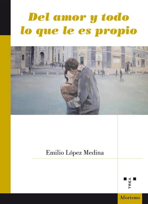 DEL AMOR Y TODO LO QUE LE ES PROPIO (Paperback)