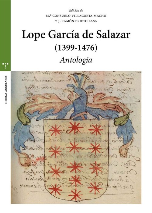 LOPE GARCIA DE SALAZAR 1399-1476 ANTOLOGIA (Paperback)