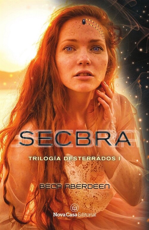 Secbra: Trilog? Desterrados (Paperback)