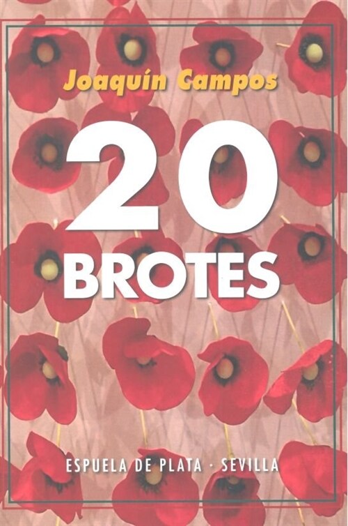 VEINTE BROTES (Book)