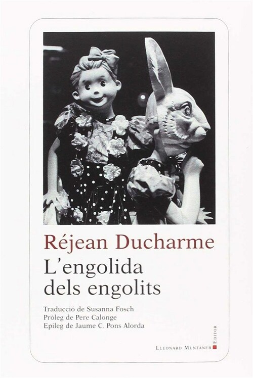 LENGOLIDA DELS ENGOLITS (Paperback)