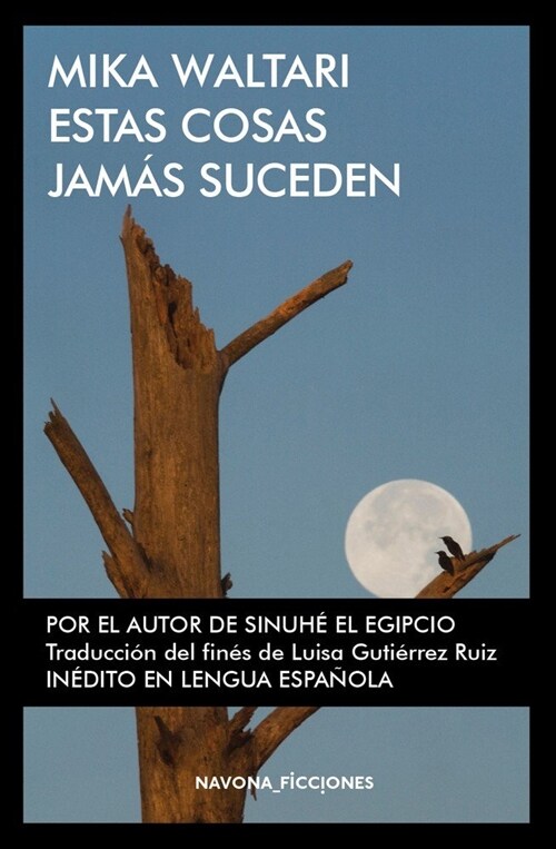 ESTAS COSAS JAMAS SUCEDEN (Hardcover)