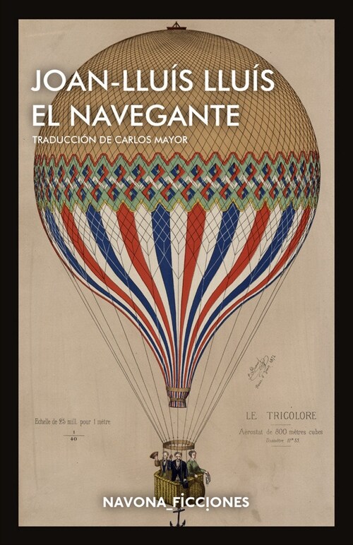 NAVEGANTE,EL (Hardcover)