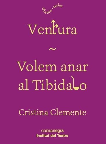 VENTURA / VOLEM ANAR AL TIBIDABO (Book)